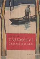 Tajemství Černé rokle - Detektivní příběh BEZ PŘEBALU