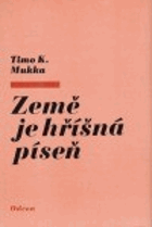 Země je hříšná píseň