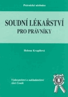 Soudní lékařství pro právníky