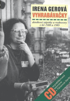 Vyhrabávačky - deníkové zápisky a rozhovory z let 1988 a 1989 VČ.CD