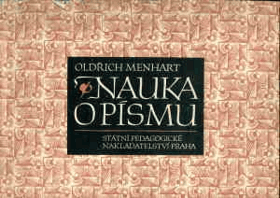 Nauka o písmu - Pom. kniha pro prům. školy graf. a pro školy umělec. směru