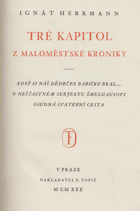 Tré kapitol z maloměstské kroniky