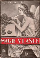 Magie v lásce - tajemství lidské lásky a její okultní síly