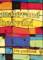 Malované hedvábí
