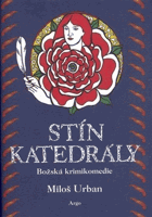 Stín katedrály - božská krimikomedie