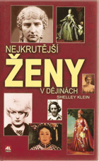 Nejkrutější ženy v dějinách