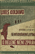 O Heleně není zpráv