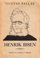 Henrik Ibsen - studie životopisná a kritická