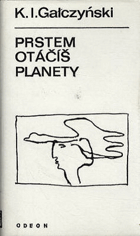 Prstem otáčíš planety - výbor z milostné poezie