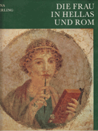 Die Frau in Hellas und Rom