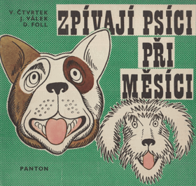 Zpívají psíci při měsíci. Hudební obr. knížka
