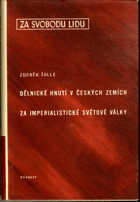 Dělnické hnutí v českých zemích za imperialistické světové války