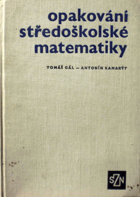 Opakování středoškolské matematiky