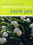 Časné jaro - ilustrovaný průvodce zahrádkáře
