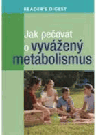 Jak pečovat o vyvážený metabolismus