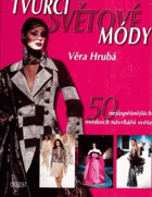 Tvůrci světové módy