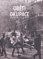 Oběti okupace - Československo 21.8.-31.12.1968