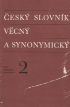 Český slovník věcný a synonymický II