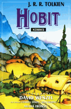 Hobit, aneb, Cesta tam a zase zpátky - komiks