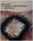 Paměť krajiny středověkého Mostecka