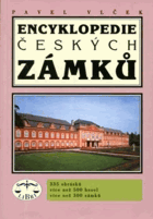 Encyklopedie českých zámků - 335 obrázků, více než 500 hesel, více než 300 zámků