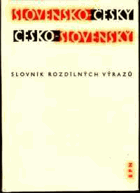 Slovensko-český a česko-slovenský slovník rozdílných výrazů