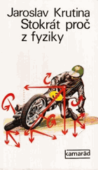 Stokrát proč z fyziky