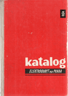 Katalog n.p. Elektroodbyt, Praha. Soubor elektrotechnických výrobků