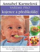 Vaříme pro kojence a předškoláky