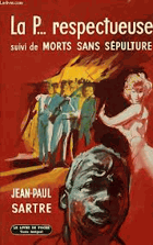 La P. Respectueuse Suivi De Morts Sans Sepulture