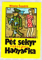 Pět sekyr poručíka Hamáčka