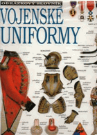 Vojenské uniformy a výstroj