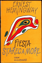 Fiesta + Stařec a moře