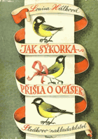 Jak sýkorka přišla o ocásek