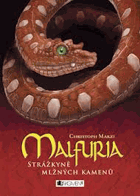 Malfuria, Strážkyně mlžných kamenů