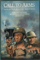 Call to Arms. Classic War Stories