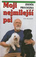 Moji nejmilejší psi a ti ostatní vč. poučení