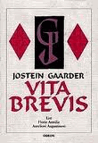 Vita brevis - list Florie Aemilie Aureliovi Augustinovi
