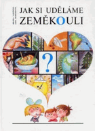 Jak si uděláme zeměkouli?