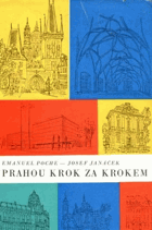 Prahou krok za krokem - průvodce městem OBÁLKA ANI PŘEBAL NEJSOU SOUČÁSTÍ TÉTO KNIHY