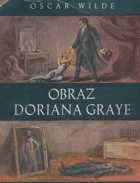 Obraz Doriana Graye. The Picture of Dorian Gray