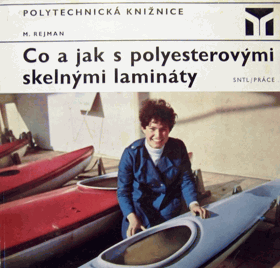 Co a jak s polyesterovými skelnými lamináty