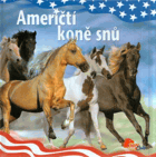Američtí koně snů