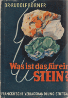 Was ist das für ein Stein? Tabelle zum Bestimmen von 200 wichtigen Mineralien und Gesteinen.