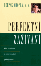 Perfektní zažívání - klíč k tělesné a emocionální spokojenosti