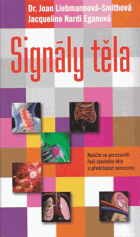 Signály těla - jak se stát svým vlastním diagnostikem