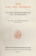 Der Sieg des Denkens. Gesunder Menschenverstand und Alltagsleben.