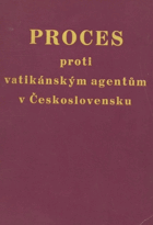 Proces proti vatikánským agentům v Československu - Biskup Zela a společníci