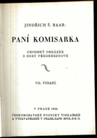 III svazky Paní komisarka I - III chodský obrázek z doby předbřeznové