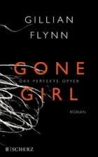 Gone Girl - Das perfekte Opfer